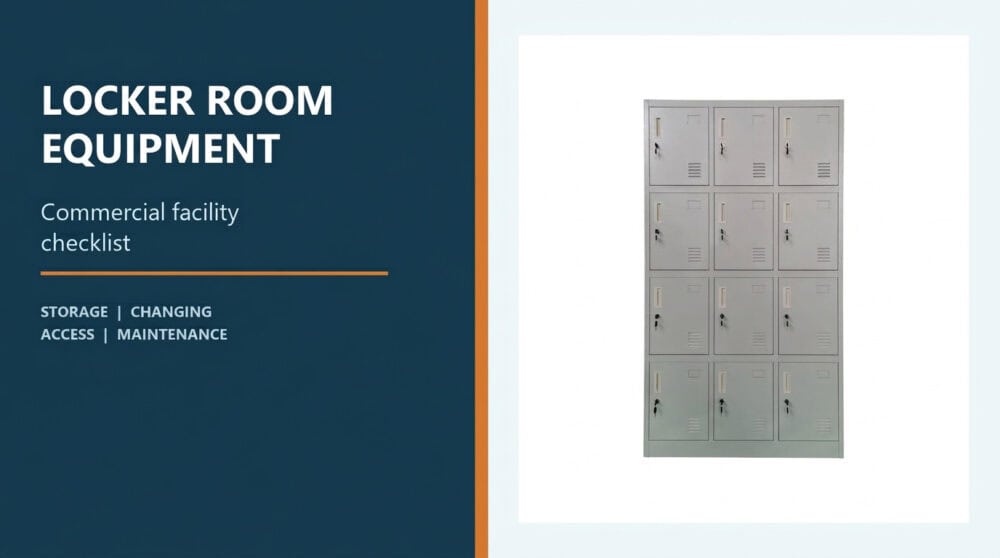 locker room equipment checklist with steel lockers benches hooks and facility zones